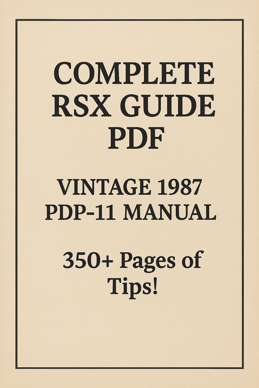 Complete RSX‑11 Guide PDF: Master the Vintage&nbsp;1987&nbsp;PDP‑11 Manual &amp; 350&nbsp;Pages of Pro&nbsp;Tips