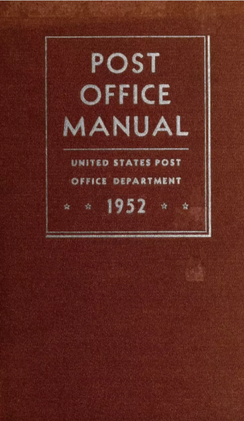 Discover the Historical Treasure: The 1952 United States Post Office Manual
