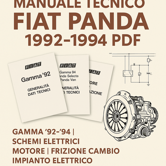 Manuale Tecnico Fiat Panda 1992-1994 PDF | Gamma '92-'94, Schemi Elettrici, Motore, Frizione, Cambio, Impianto Elettrico
